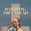 Handling the Undead [2024] / H264 / MKV / WEB / 1080p / AC3 / Norwegian / Subs / FLUX thumb