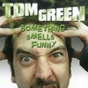 Tom Green Something Smells Funny 1999 iNTERNAL DVDRip x264-REGRET thumb