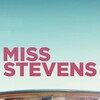 Miss Stevens [2016] / H264 / MKV / WEB / 1080p / AC3 / Subs / CtrlHD thumb