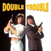 Double Trouble [1992] / H264 / MKV / Blu-ray / SD / AAC / Subs / CDAR thumb