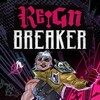 Reignbreaker v1 0 1-DINOByTES thumb