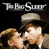 The Big Sleep [1946] / H264 / MKV / Blu-ray / 1080p / FLAC / Subs / NCmt thumb