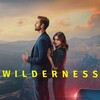 Wilderness (2023) S01 (2160p AMZN WEB-DL H265 HDR10+ DDP 5 1 English - HONE) thumb