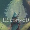 Mirthwood Update v1 0 66-TENOKE thumb