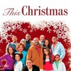This Christmas [2007] / H264 / MKV / Blu-ray / 1080p / True-HD / Subs thumb