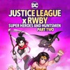 Justice League x RWBY Super Heroes & Huntsmen Part Two (2023) (1080p BDRip x265 10bit DTS-HD MA 5 1 - Goki)[TAoE] thumb