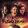 Future World [2018] / H264 / MKV / WEB / 1080p / AC3 / Subs / NTG thumb