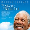 The Magic of Belle Isle 2012 720p TUBI WEB-DL AAC 2 0 H 264-PiRaTeS thumb